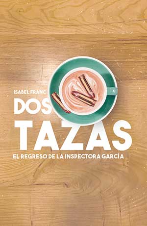 JARACANDÁ DISIDENTE RESEÑA "DOS TAZAS", DE ISABEL FRANC, EN PÍKARA MAGAZINE ONLINE