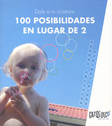 Dale a tu criatura 100 posibilidades en lugar de 2