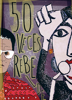 50 VECES REBELDE