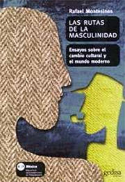 Las rutas de la masculinidad