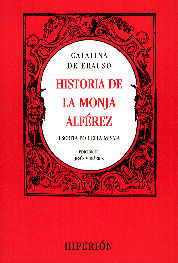 Historia de la monja alférez escrita por ella misma