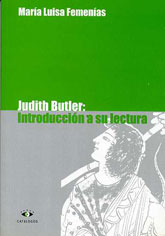 Judith Butler: Introducción a su lectura