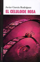 El celuloide rosa