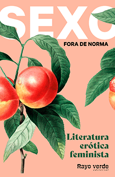 Sexo fora de norma (melocotones)
