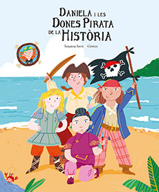 DANIELA I LES DONES PIRATA DE LA HISTÒRIA