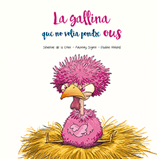 LA GALLINA QUE NO VOLIA PONDRE OUS