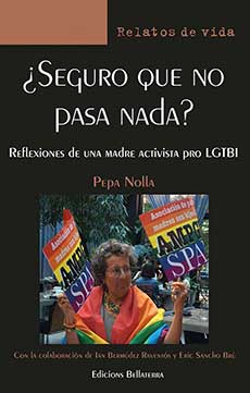 ¿Seguro que no pasa nada?