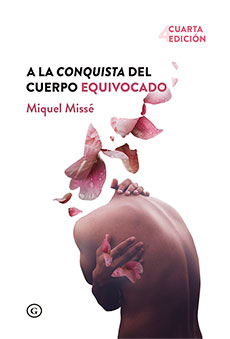 A la conquista del cuerpo equivocado