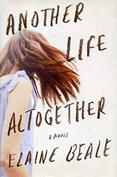 ANOTHER LIFE ALTOGETHER