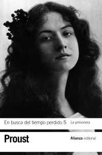 En busca del tiempo perdido, 5. La prisionera