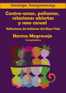 Contra-amor, poliamor, relaciones abiertas y sexo casual