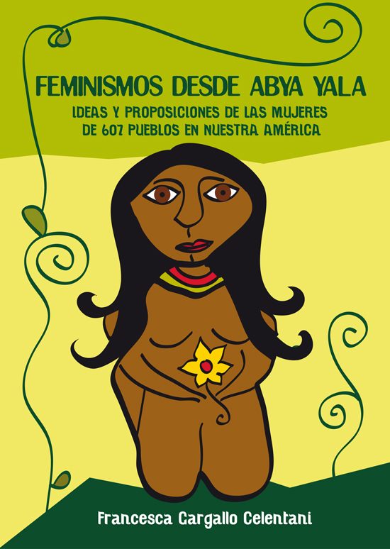 Feminismos desde Abya Yala