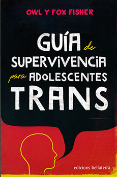 Guía de supervivencia para adolescentes trans