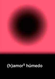 (h)amor 5 húmedo