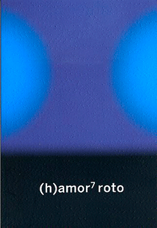 (h)amor 7 roto