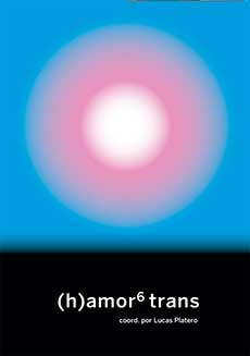 (h)amor 6 trans