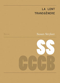 La lent transgènere / The transgender lens