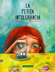 LA PETITA INTOLERÀNCIA