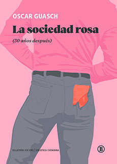 La sociedad rosa (30 años después)