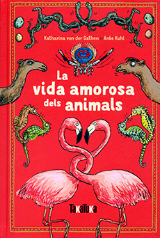 LA VIDA AMOROSA DELS ANIMALS