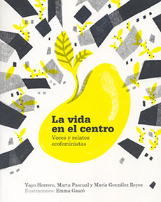 La vida en el centro