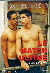 LE MATCH ULTIME / LA PARTIDA