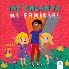 ¡ME ENCANTA MI FAMILIA!