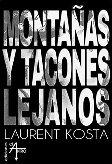 Montañas y tacones lejanos
