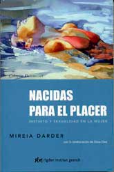Nacidas para el placer