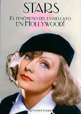 STARS EL FENÓMENO DEL ESTRELLATO EN HOLLYWOOD