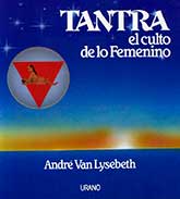 TANTRA el culto de lo femenino