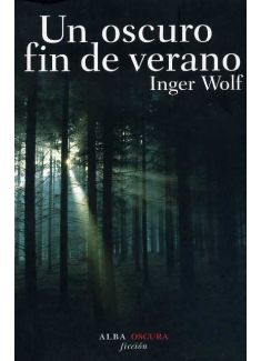 UN OSCURO FIN DE VERANO
